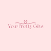 Your Pretty Gifts Your Pretty Gifts